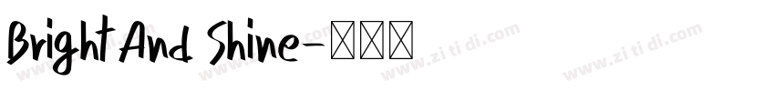 Bright And Shine字体转换